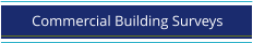 Commercial Building Surveys