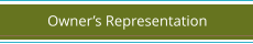 Owner’s Representation