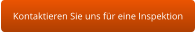 Kontaktieren Sie uns für eine Inspektion