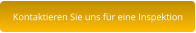 Kontaktieren Sie uns für eine Inspektion