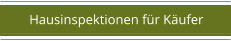 Hausinspektionen für Käufer